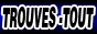 http://www.Trouves-Tout.com