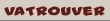 Moteur vatrouver.com